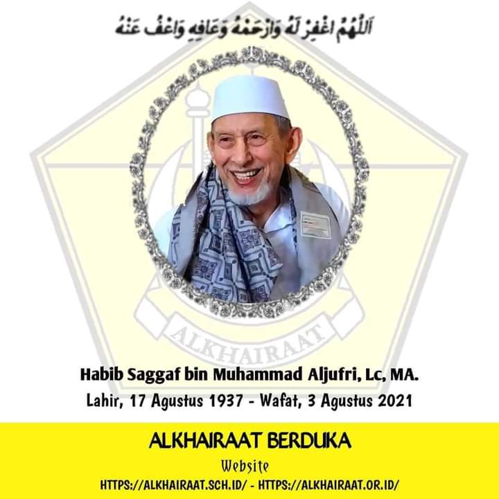 Habib Saggaf bin Muhammad Aljufri Wafat, PB Akhairat Imbau Warga Akhairat Gelar Tahlilan